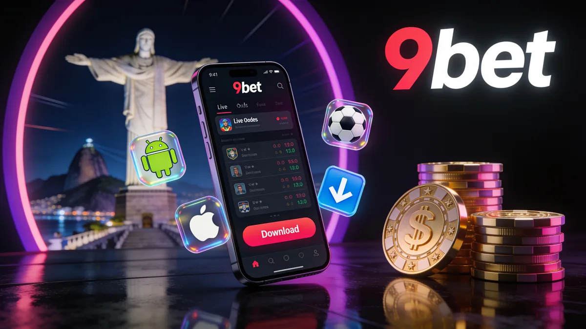 Como Baixar o App 9bet para Android — 9bet no Brasil